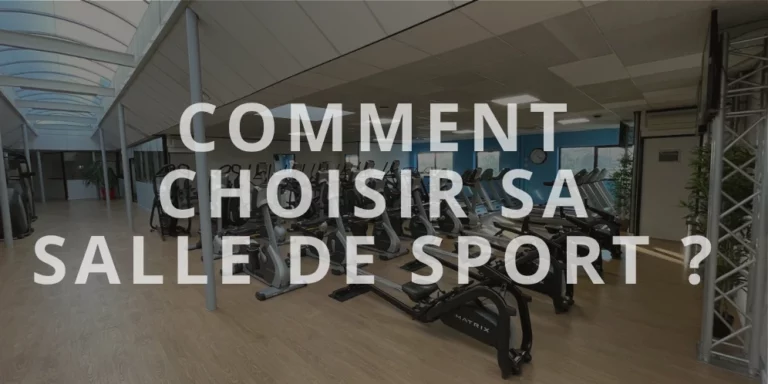 Immage de couverture représentant la salle de sport de Beynost Evasion avec écrit Comment choisir sa salle de sport